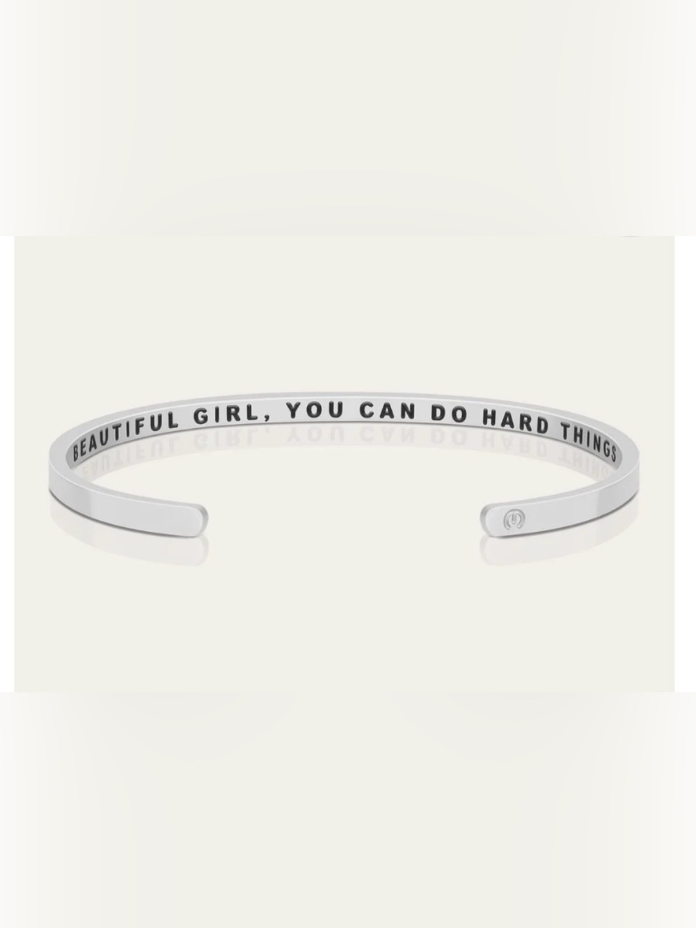 MantraBand WITHIN Stainless cuff - "Beautiful Girl, You Can Do Hard Things". NIB